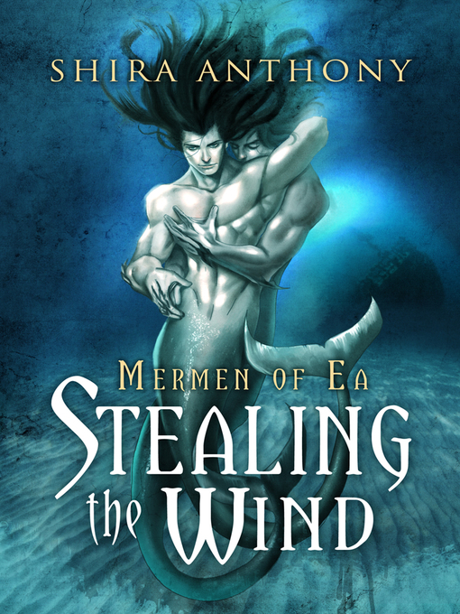 Title details for Stealing the Wind by Shira Anthony - Available